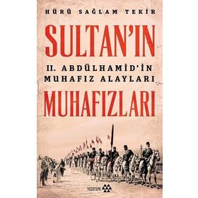 Sultan'ın Muhafızları - Hürü Sağlam Tekir