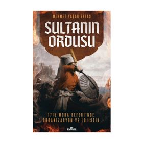 Sultanın Ordusu - Mehmet Yaşar Ertaş