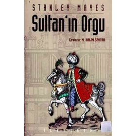 SULTAN´IN ORGU - STANLEY MAYES