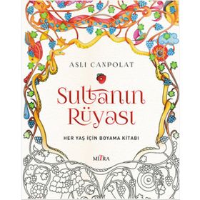 Sultanın Rüyası - Aslı Canpolat