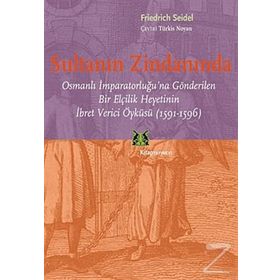 Sultanın Zindanında - Friedrich Seidel