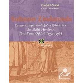Sultanın Zindanında - Friedrich Seidel
