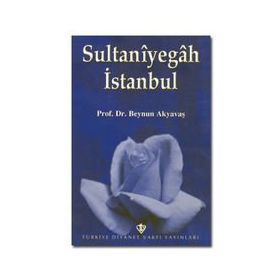 Sultaniyegah İstanbul - Prof. Dr. Beynun Akyavaş
