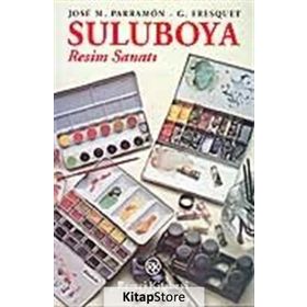 SULUBOYA (RESIM SANATI) - JOSE M. PARRAMON