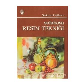 SULUBOYA RESIM TEKNİĞİ - SAADETTIN ÇAĞLARCA