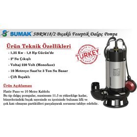 Sumak SBRM18/2 Monofaze Dalgıç Pompası