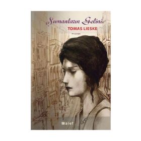 Şumanların Gelini - Tomas Lieske