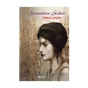 Şumanların Gelini - Tomas Lieske