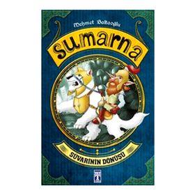 Sumarna Süvarinin Dönüşü - Mehmet Baltaoğlu
