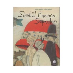 Sümbül Hanımın Şapkaları Heinz Janisch Final Kültür Yayınları