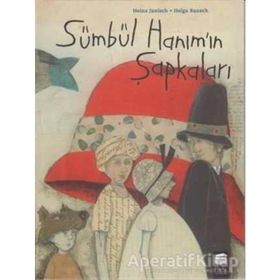 Sümbül Hanımın Şapkaları Heinz Janisch Final Kültür Yayınları