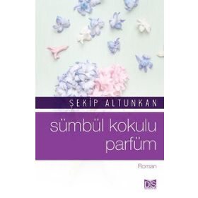 Sümbül Kokulu Parfüm - Şekip Altunkan