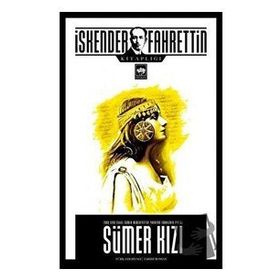 Sümer Kızı - İskender Fahrettin Sertelli