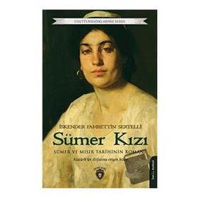 Sümer Kızı - İskender Fahrettin Sertelli
