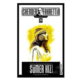 Sümer Kızı - İskender Fahrettin Sertelli
