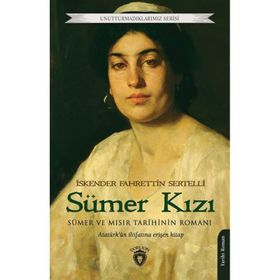 Sümer Kızı - İskender Fahrettin Sertelli