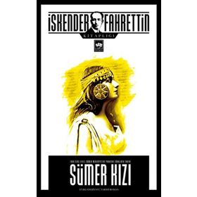 Sümer Kızı - İskender Fahrettin Sertelli
