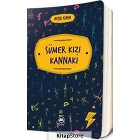 Sümer Kızı Kannaki - Ayşe Kaya