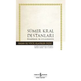 Sümer Kral Destanları - İş Bankası Kültür Komisyon
