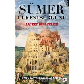 Sümer Ülkesi Sürgünü Gürhan Öztürk