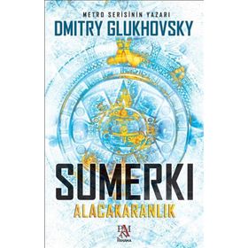 Sumerki-Alacakaranlık  - Dmitry Glukhovsky