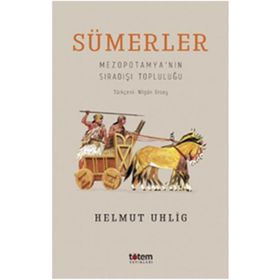 Sümerler - Helmut Uhlig