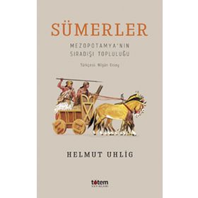 Sümerler - Helmut Uhlig