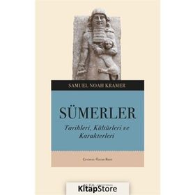 Sümerler - Samuel Noah Kramer