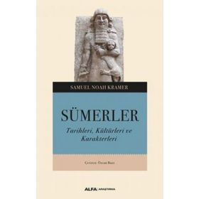 Sümerler - Samuel Noah Kramer