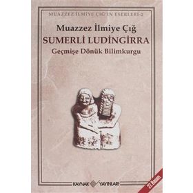 Sumerli Ludingirra Geçmişe Dönük Bilim Kurgu Kaynak Yayınları