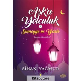 Sümeyye ve Yasir-Aşk'a Yolculuk 2 - Sinan Yağmur