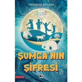 Şumganın Şifresi - Firdevs Kırgın