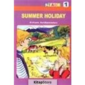 SUMMER HOLIDAY (STAGE 1) - ERTAN ARDANANCI