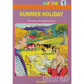 SUMMER HOLIDAY (STAGE 1) - ERTAN ARDANANCI