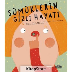 Sümüklerin Gizli Hayatı - Kolektif