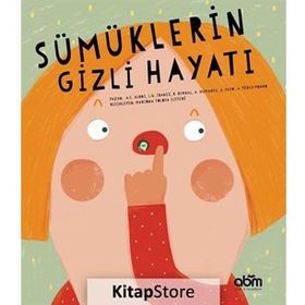 Sümüklerin Gizli Hayatı - Kolektif