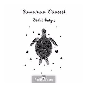 Şumu'nun Güncesi - Erdal Dalgıç