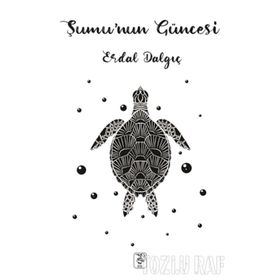 Şumu'nun Güncesi - Erdal Dalgıç