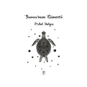 Şumu'nun Güncesi - Erdal Dalgıç