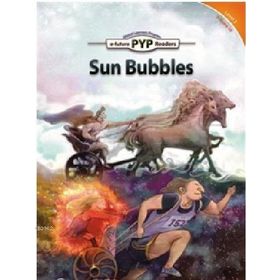 Sun Bubbles - PYP Readers Level 2 Volume 10 - Edward Zrudlo