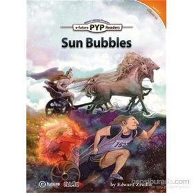 Sun Bubbles - PYP Readers Level 2 Volume 10 - Edward Zrudlo