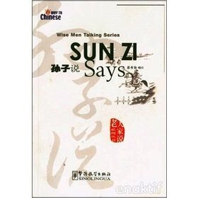Sun Zi Says - Cai Xiqin