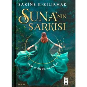 Suna'nın Şarkısı Sakine Kızılırmak