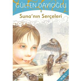 SUNA'NIN SERÇELERI - GÜLTEN DAYIOĞLU