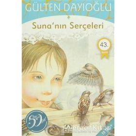 SUNA'NIN SERÇELERI - GÜLTEN DAYIOĞLU