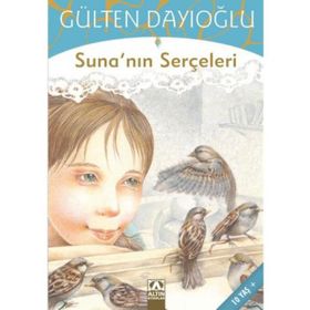 SUNA'NIN SERÇELERI - GÜLTEN DAYIOĞLU