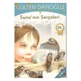 SUNA'NIN SERÇELERI - GÜLTEN DAYIOĞLU