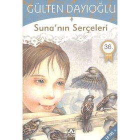 SUNA'NIN SERÇELERI - GÜLTEN DAYIOĞLU