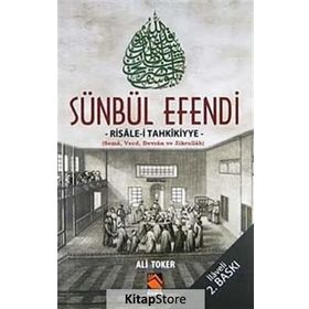 SÜNBÜL EFENDI RISALE-I TAHKIKIYYE - ALI TOKER