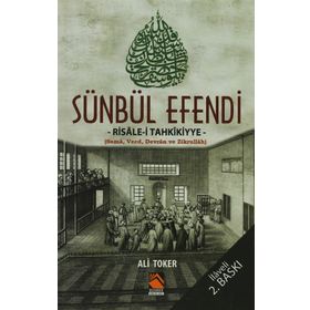 SÜNBÜL EFENDI RISALE-I TAHKIKIYYE - ALI TOKER